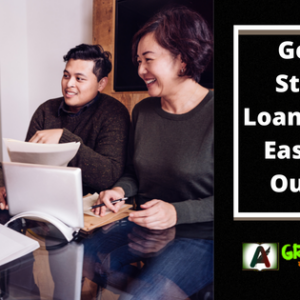 Getting Student Loans Can Be Easy With Our Help