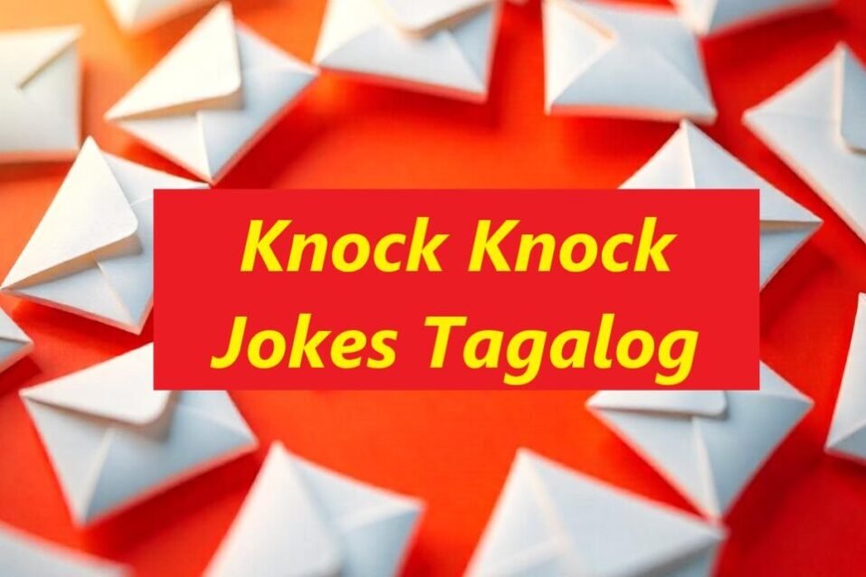 Knock Knock Jokes Tagalog