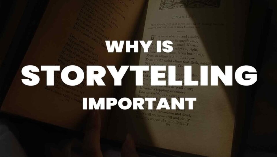 Why Storytelling is Important in Language Learning and Development
